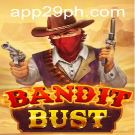 Discover BanditBust: The Thrilling Adventure Game You've Been Waiting For