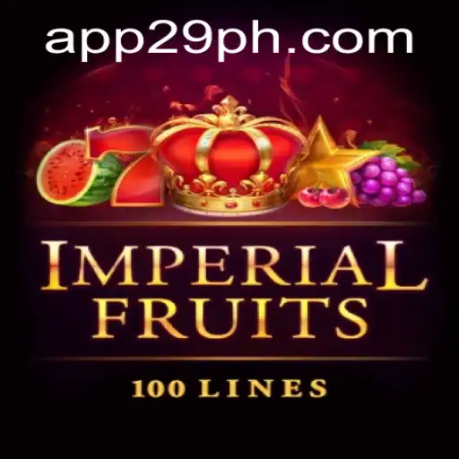 Imperial Fruits 100: A Comprehensive Guide to the Game